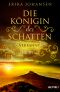 [Die Königin der Schatten 03] • Verbannt